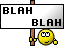 :blah: :blah: